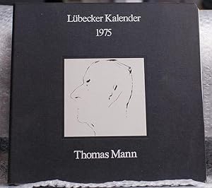Bild des Verkufers fr Lbecker Kalender 1975 - Thomas Mann zum Verkauf von Antiquariat Hoffmann
