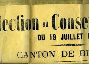 AFFICHE. ELECTION AU CONSEIL GENERAL DU 19 JUILLET 1925. CANTON DE BRASSAC.