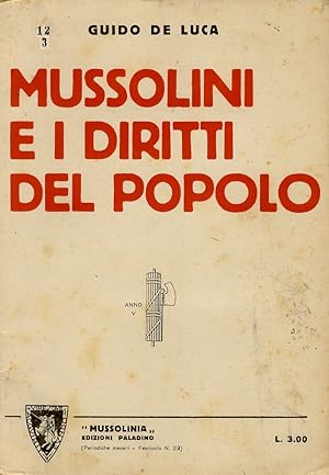 Mussolini e i diritti del popolo.