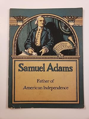 Image du vendeur pour Samuel Adams: Father of American Independence mis en vente par WellRead Books A.B.A.A.