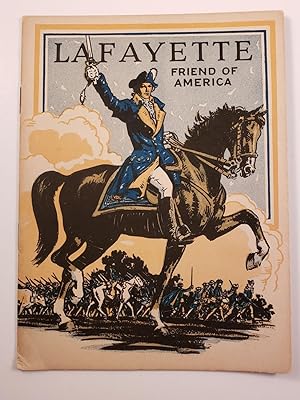 Image du vendeur pour Lafayette Friend of America mis en vente par WellRead Books A.B.A.A.
