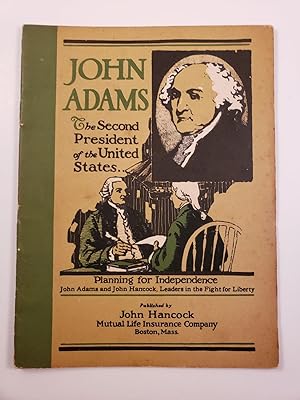Image du vendeur pour John Adams The Second President of the United States mis en vente par WellRead Books A.B.A.A.