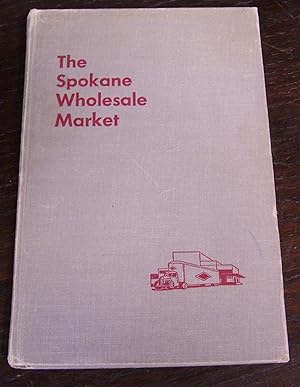 Seller image for An Analysis of the Spokane Wholesale Market for sale by Defunct Books