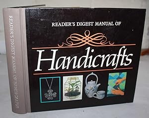 Seller image for Reader's Digest Manual Of Handicrafts for sale by H4o Books