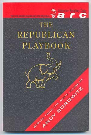Seller image for The Republican Playbook for sale by Between the Covers-Rare Books, Inc. ABAA