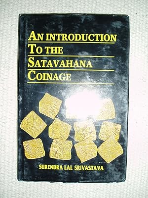 An Introduction to the Satavahana Coinage