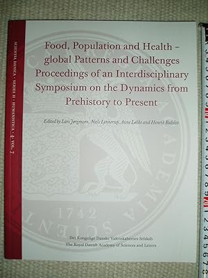 Bild des Verk�ufers f�r Food, Population and Health : Global Patterns and Challenges : Proceedings of an Interdisciplinary Symposium on the Dynamics., zum Verkauf von Expatriate Bookshop of Denmark