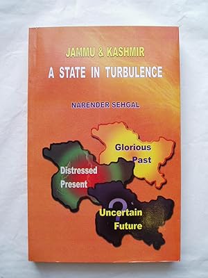 Jammu & Kashmir : A State of Turbulence