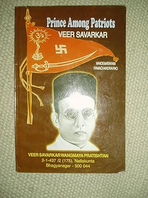 Prince Among Patriots: Veer Savarkar