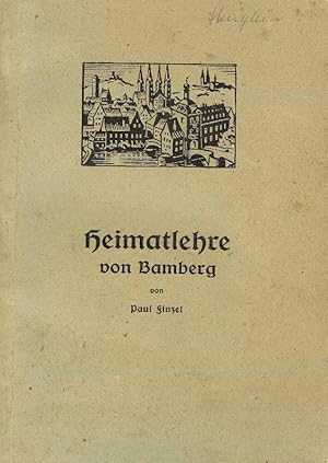 Heimatlehre von Bamberg für Lehrer und Heimatfreunde