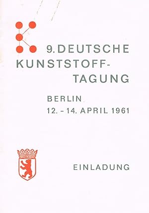 9. Deutsche Kunststofftagung Berlin 12. - 14. April 1961. Eiladung