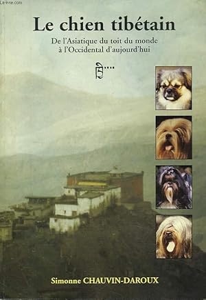 Seller image for LE CHIEN TIBETAIN. for sale by Le-Livre