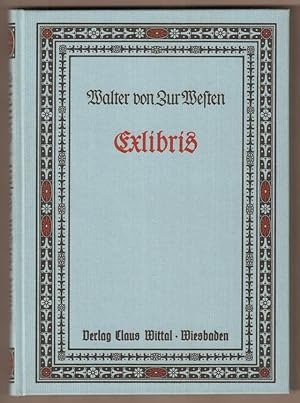 Bild des Verkufers fr Exlibris (Bucheignerzeichen). zum Verkauf von Antiquariat Neue Kritik