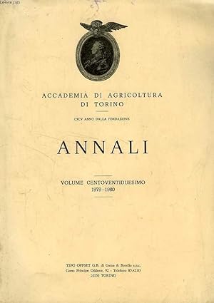 Seller image for ANNALI DELL'ACCADEMIA DI AGRICOLTURA DI TORINO, VOL. CXXII, 1979-1980 for sale by Le-Livre