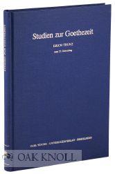 Seller image for STUDIEN ZUR GOETHEZEIT ERICH TRUNZ ZUM 75. GEBURTSTAG for sale by Oak Knoll Books, ABAA, ILAB