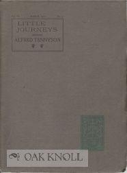 Seller image for LITTLE JOURNEYS TO THE HOMES OF ENGLISH AUTHORS: ALFRED TENNYSON for sale by Oak Knoll Books, ABAA, ILAB