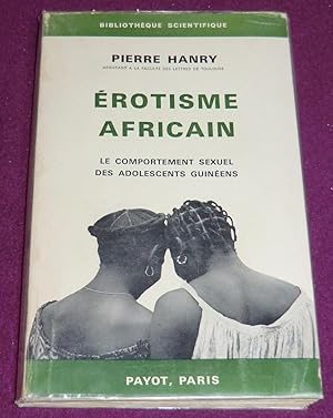 Imagen del vendedor de EROTISME AFRICAIN - Le comportement sexuel des adolescents guinens a la venta por LE BOUQUINISTE