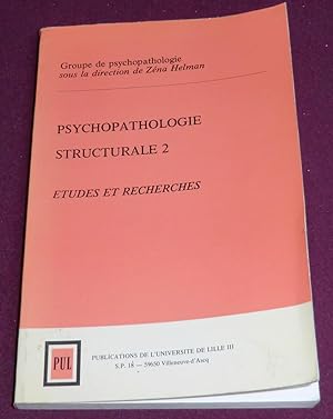 Imagen del vendedor de PSYCHOPATHOLOGIE STRUCTURALE 2 Etudes et recherches a la venta por LE BOUQUINISTE