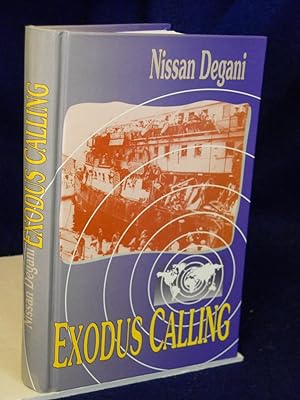 Seller image for Exodus Calling. Revised Edition. SIGNED by author for sale by Gil's Book Loft
