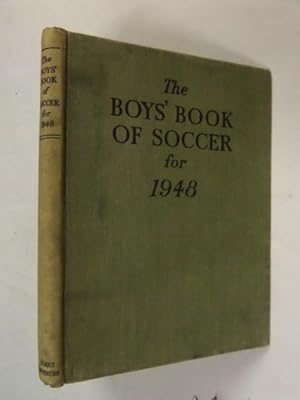 The Boys' Book of Soccer for 1947