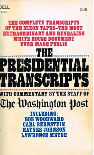 Imagen del vendedor de The Presidential Transcripts With Commentary by the Staff of The Washington Post a la venta por Round Table Books, LLC
