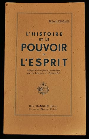 Seller image for L'Histoire et le Pouvoir de l'Esprit. for sale by Librairie Franck LAUNAI