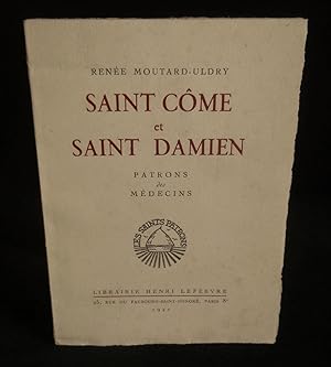 Seller image for SAINT CME et SAINT DAMIEN, Patrons des Mdecins . for sale by Librairie Franck LAUNAI