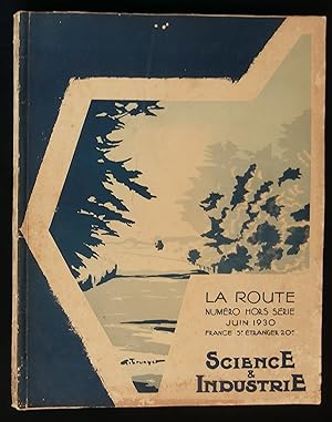 Imagen del vendedor de SCIENCE et INDUSTRIE : LA ROUTE . a la venta por Librairie Franck LAUNAI