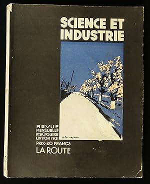 Imagen del vendedor de SCIENCE et INDUSTRIE : LA ROUTE . a la venta por Librairie Franck LAUNAI