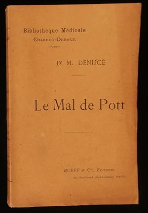 Seller image for LE MAL DE POTT . for sale by Librairie Franck LAUNAI