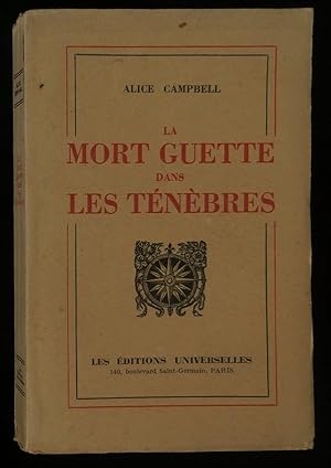 Seller image for LA MORT GUETTE DANS LES TENEBRES . for sale by Librairie Franck LAUNAI