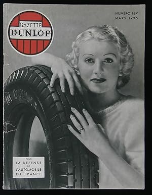 Seller image for GAZETTE DUNLOP : POUR LA DFENSE DE L'AUTOMOBILE EN FRANCE . for sale by Librairie Franck LAUNAI