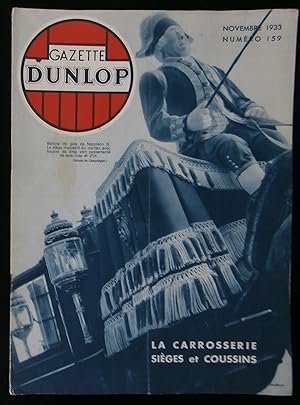 Imagen del vendedor de GAZETTE DUNLOP : LA CARROSSERIE - SIGES et COUSSINS . a la venta por Librairie Franck LAUNAI