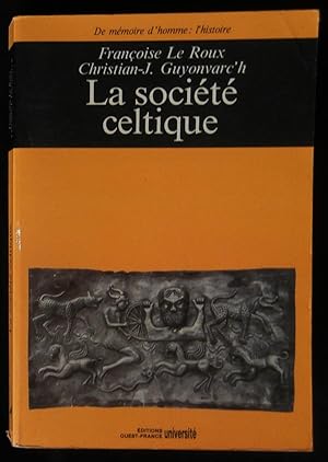 Image du vendeur pour LA SOCIETE CELTIQUE. mis en vente par Librairie Franck LAUNAI