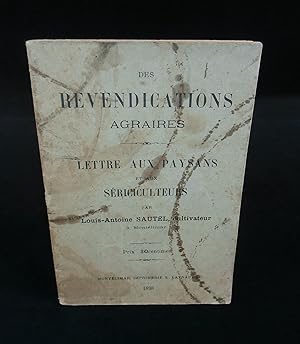 Seller image for DES REVENDICATIONS AGRAIRES- LETTRE AUX PAYSANS ET AUX SERICULTEURS. for sale by Librairie Franck LAUNAI