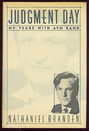 Seller image for Judgment Day: My Years with Ayn Rand for sale by Between the Covers-Rare Books, Inc. ABAA