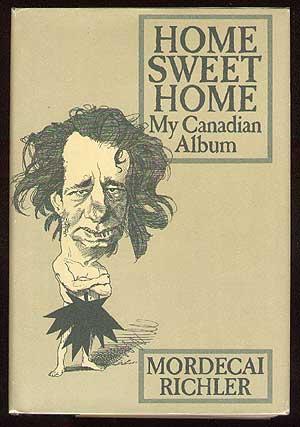 Seller image for Home Sweet Home: My Canadian Album for sale by Between the Covers-Rare Books, Inc. ABAA