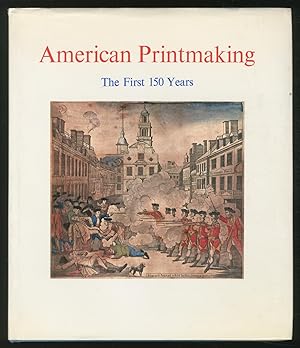 Bild des Verkufers fr American Printmaking: The First 150 Years zum Verkauf von Between the Covers-Rare Books, Inc. ABAA
