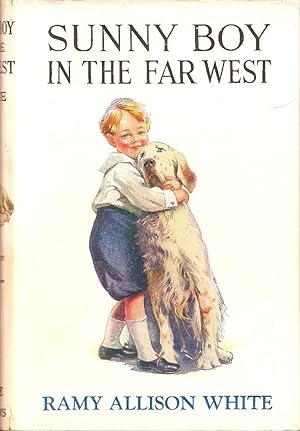 Seller image for Sunny Boy In The Far West for sale by Tim Clark Books