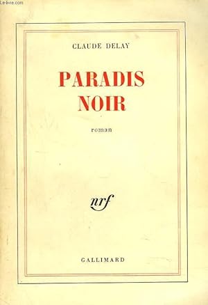 Bild des Verkufers fr PARADIS NOIR zum Verkauf von Le-Livre
