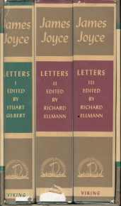 LETTERS OF JAMES JOYCE; Edited By Stuart Gilbert, 3 Volumes