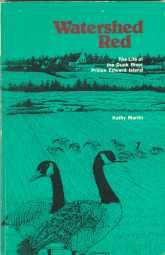 Seller image for WATERSHED RED : the life of the Dunk River, Prince Edward Island for sale by Harry E Bagley Books Ltd