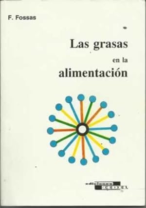 Seller image for Las grasas en la alimentacin for sale by Librera Cajn Desastre