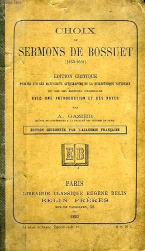 Seller image for CHOIX DE SERMONS DE BOSSUET (1653-1691) for sale by Le-Livre