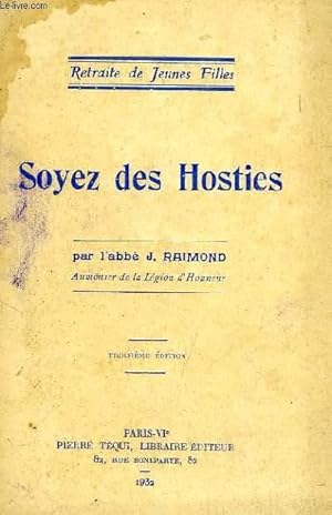 Seller image for SOYEZ DES HOSTIES for sale by Le-Livre