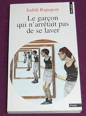 Bild des Verkufers fr LE GARCON QUI N'ARRETAIT PAS DE SE LAVER zum Verkauf von LE BOUQUINISTE