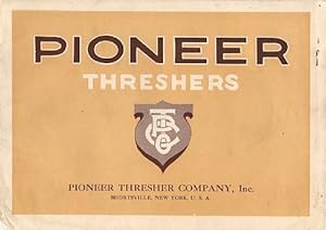 Pioneer Threshers [Cover Title]
