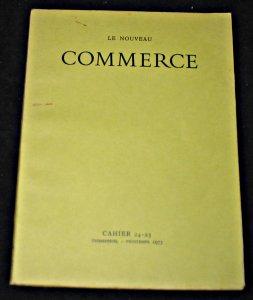 Bild des Verkufers fr Le Nouveau Commerce, cahier 24-25 (printemps 1973) zum Verkauf von Abraxas-libris
