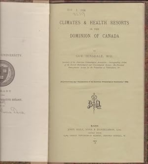 CLIMATES & HEALTH RESORTS IN THE DOMINION OF CANADA. Reprinted from the "Transactions of the Amer...