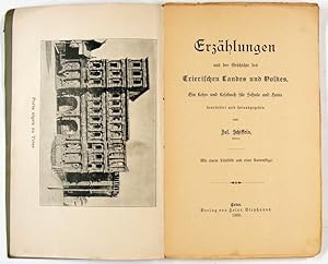 Erzählungen aus der Geschichte des Trierischen Landes und Volkes. Ein Lehr- und Lesebuch für Schu...